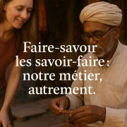 Faire du tourisme autrement : nos savoir-faire à faire savoir Faire du tourisme autrement : nos savoir-faire à faire savoir