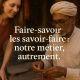 Faire du tourisme autrement : nos savoir-faire à faire savoir